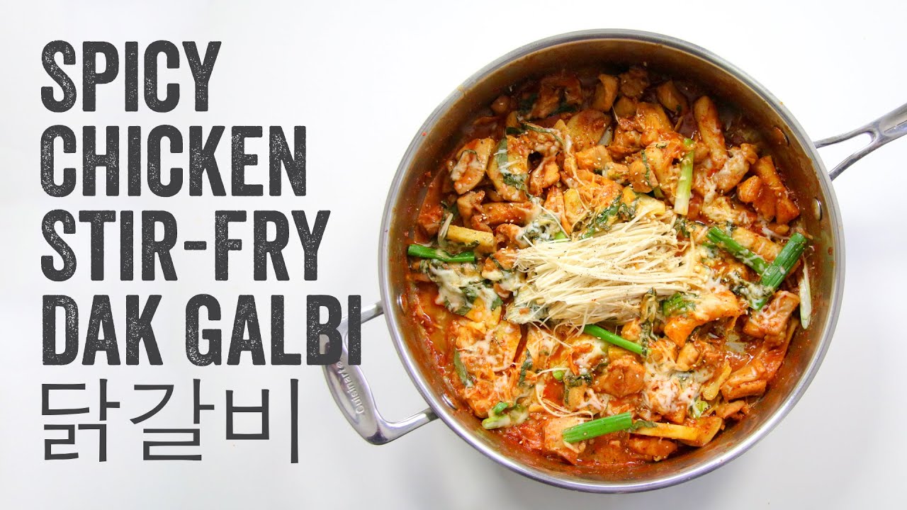 Spicy Chicken Stir-Fry (Dakgalbi: 닭갈비) Recipe: Season 4, Ep. 7- Chef Julie Yoon