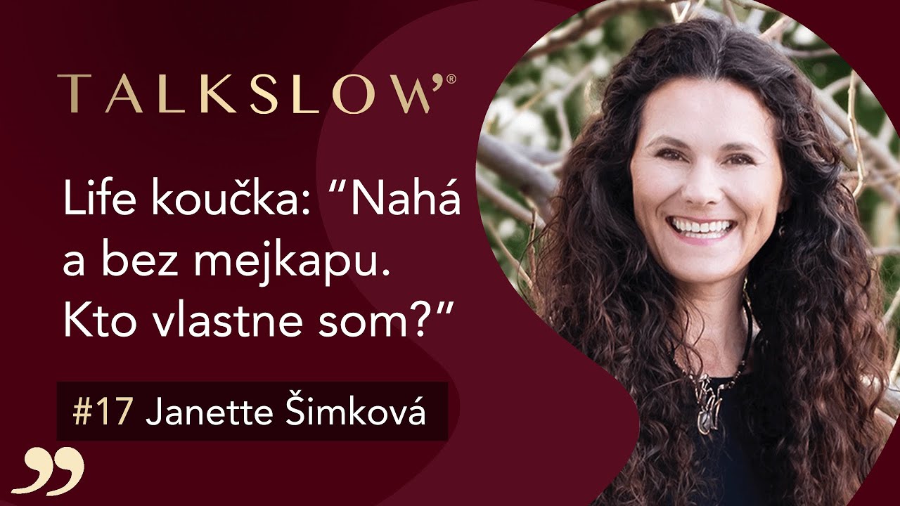 O sebaláske, sebarozvoji a sebahodnote | Janette Šimková
