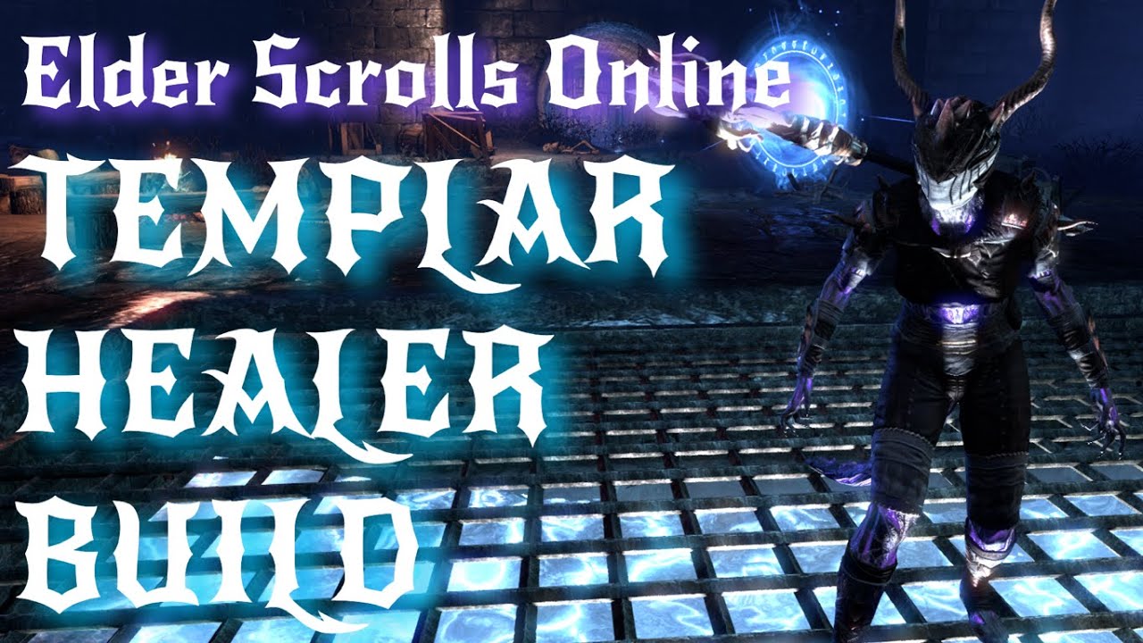 Elder Scrolls Online - Templar Healer Guide For PvE Content