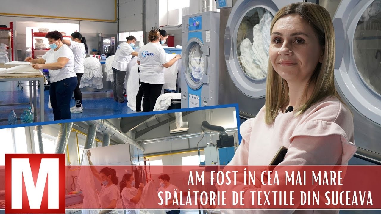 Am fost în Cea Mai Mare Spălătorie de textile din Suceava