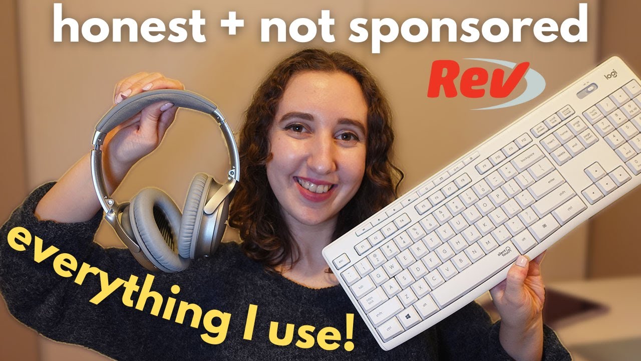 Products I use as a Freelance Transcriptionist on Rev.com + How to Improve Your Typing Speed