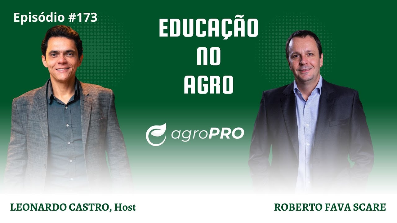 agroPRO - Episódio #173 | Educação no agro