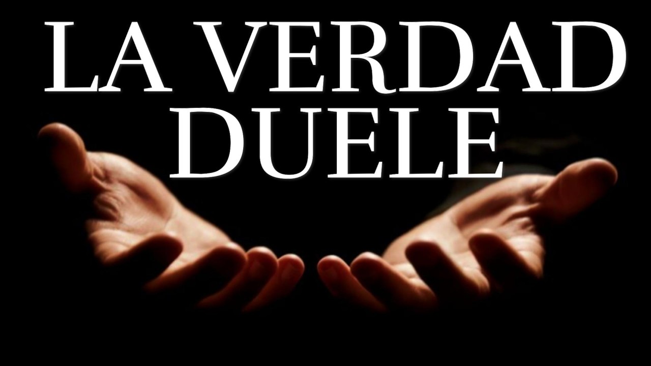 La Verdad Duele PERO CURA &brvbar; Frases, Reflexiones, Reflexi&oacute;n, Amor Propio
