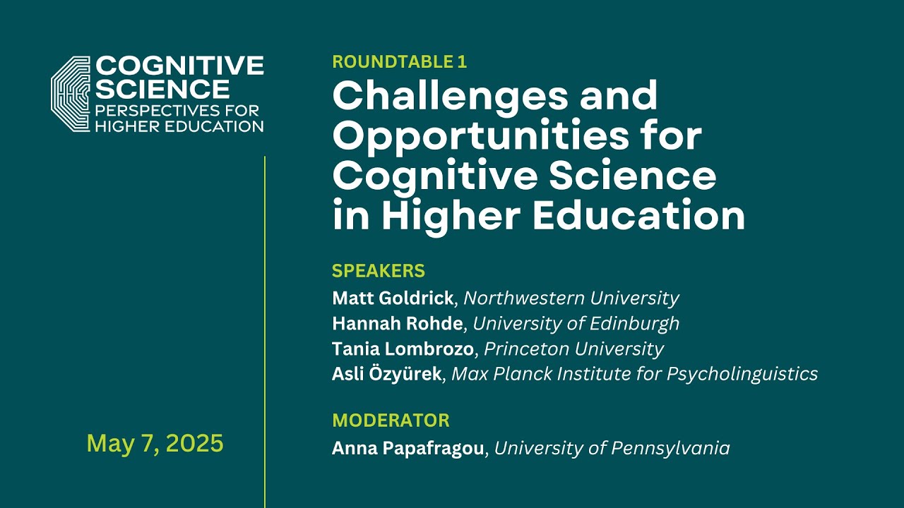 Challenges and Opportunities for Cognitive Science in Higher Education — a CogSci Society Webinar