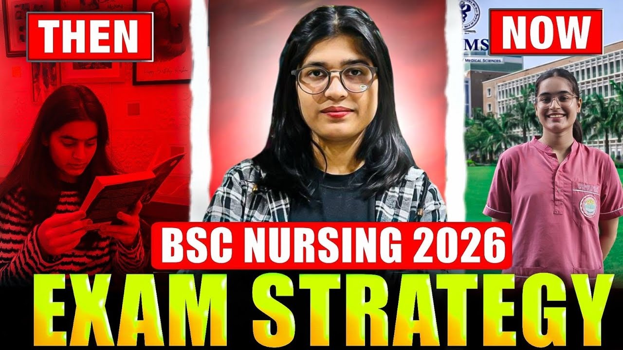 BSc Nursing Entrance Exam 2026 Strategy 🔥 | AIIMS BSc Nursing | Last 4 Months