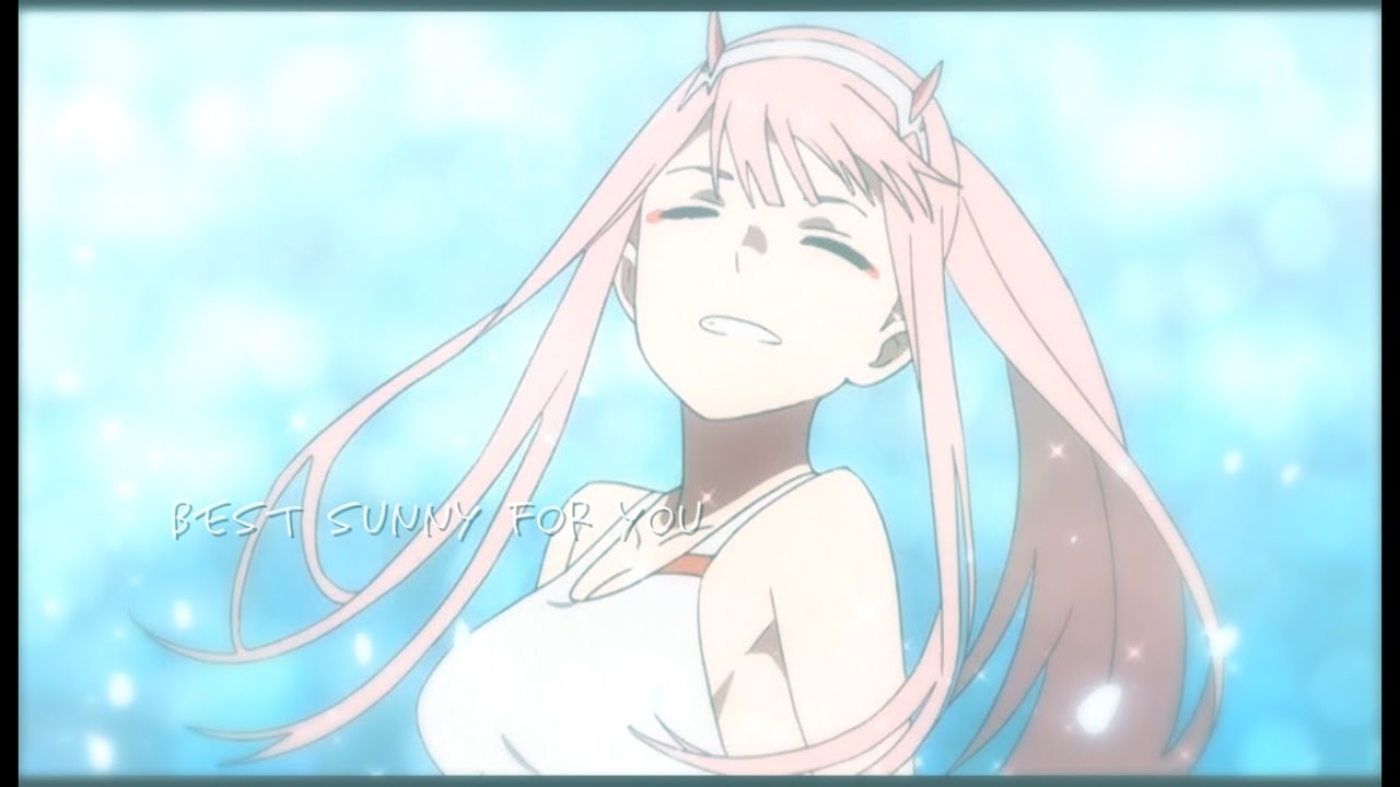 最高の晴天を君に 【アニメMAD】ダーリンインザフランキス