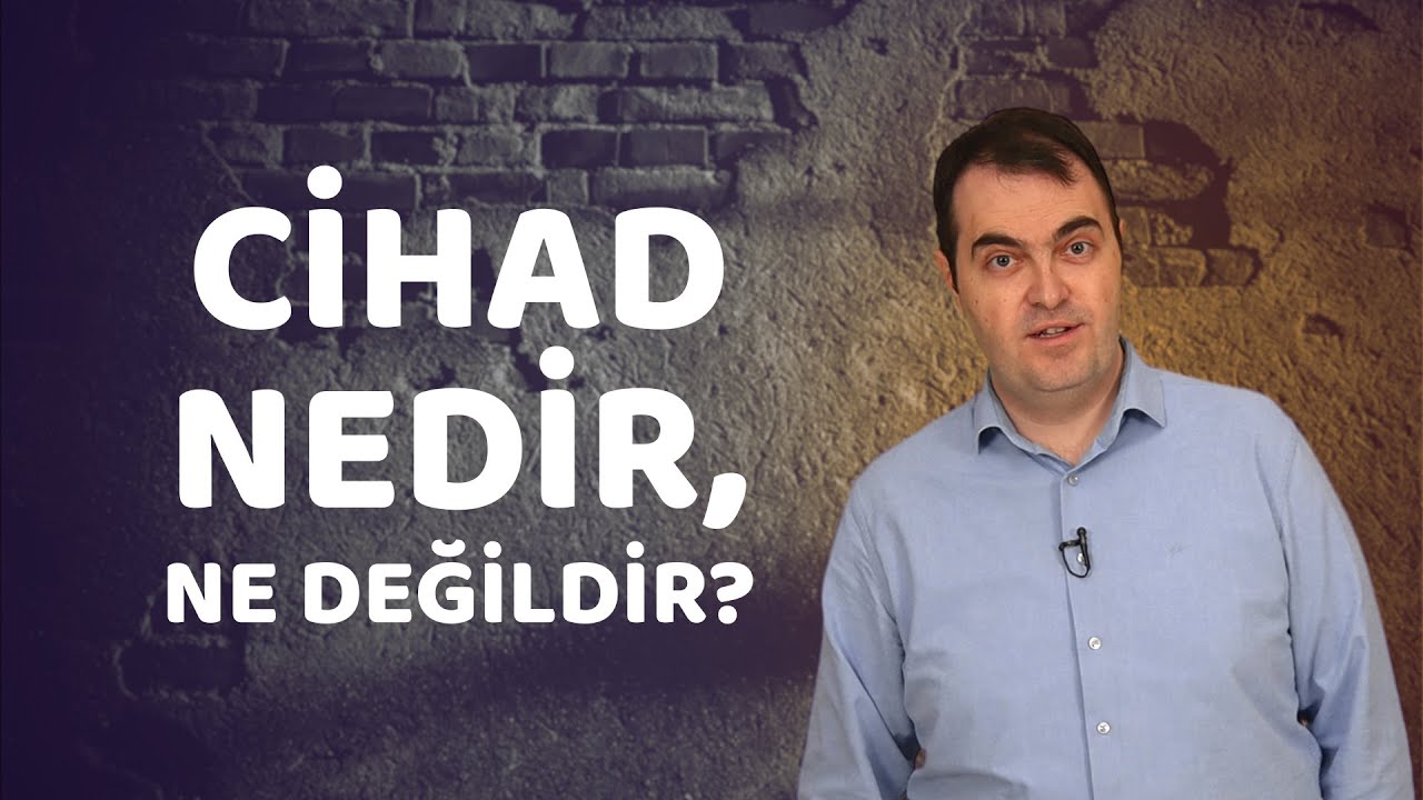 Cihad Nedir Ne Değildir ? - Muhammed Alpkent