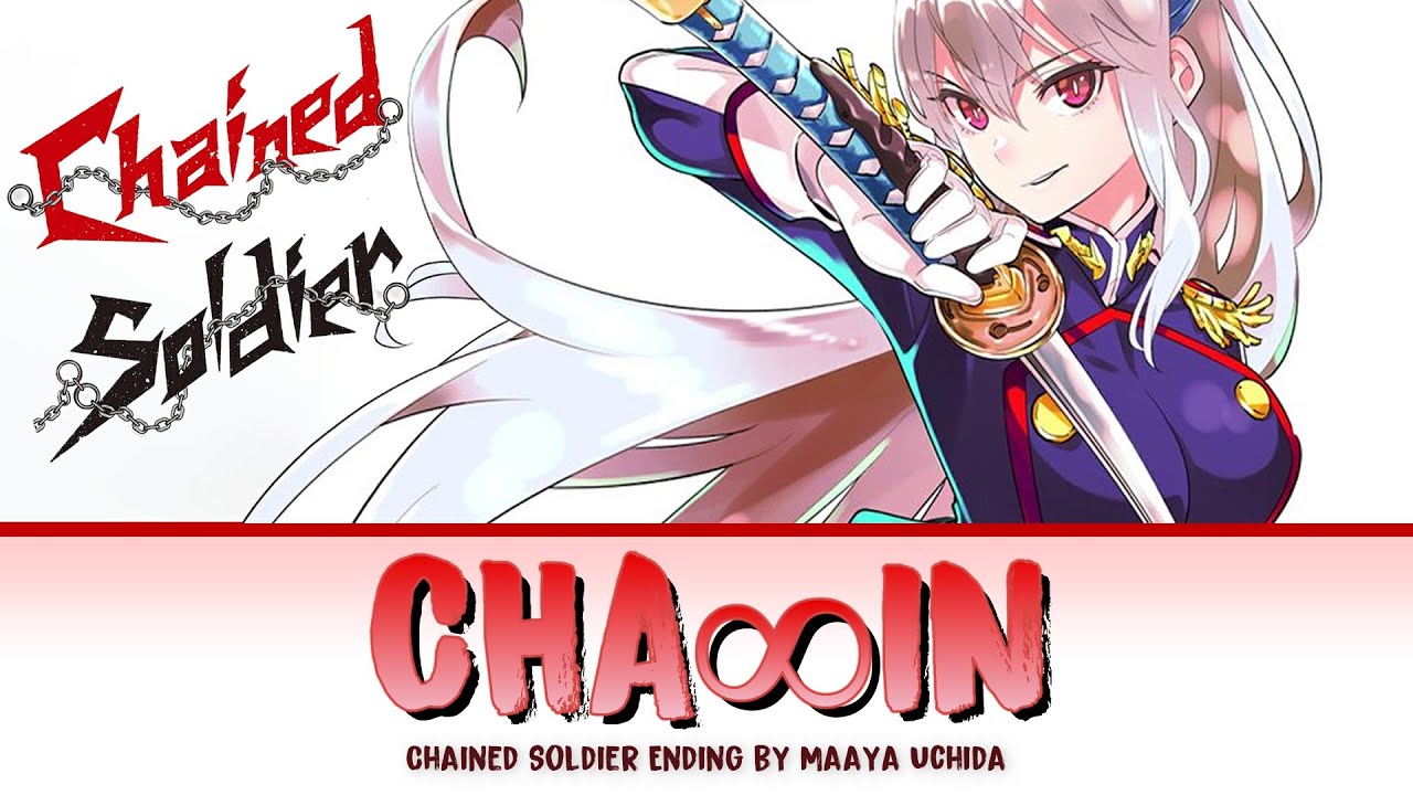 Mato Seihei no Slave - Full Ending [CHA&infin;IN] by Maaya Uchida | Lyrics (Romaji-English-Kanji)