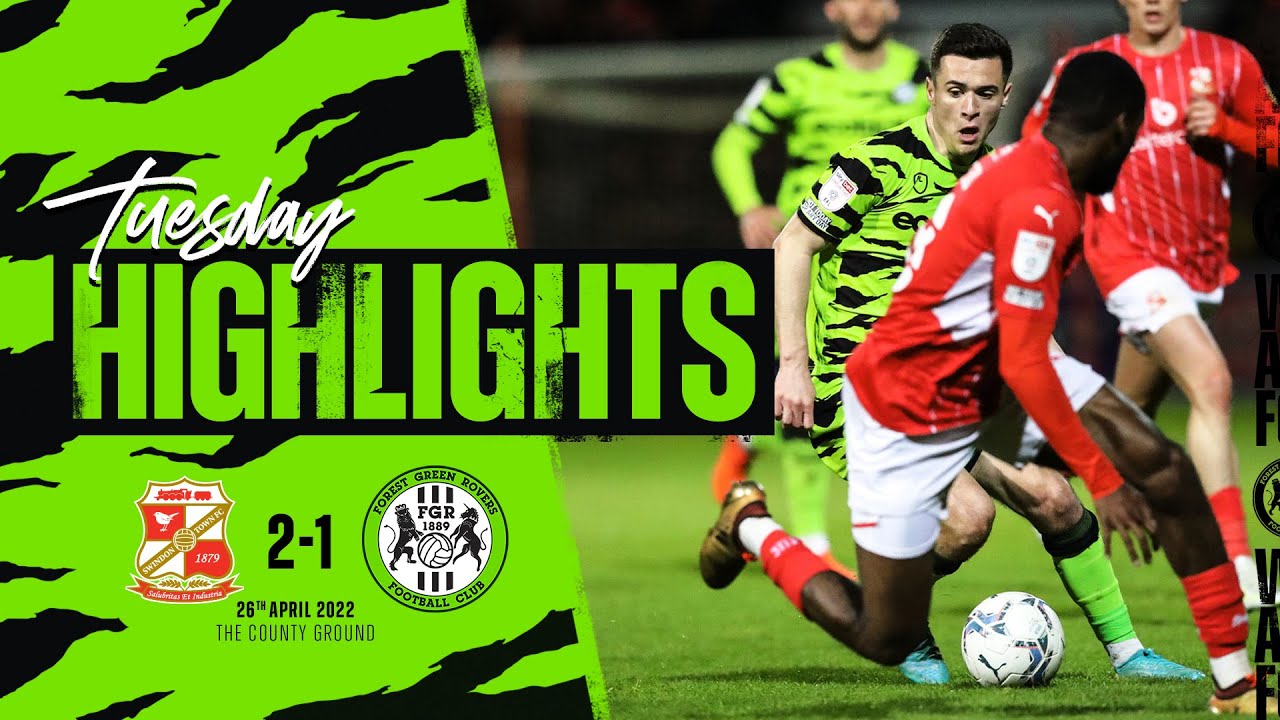 HIGHLIGHTS | Swindon Town 2-1 Forest Green