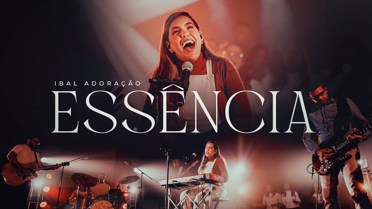 Ibal Adoração - Essência
