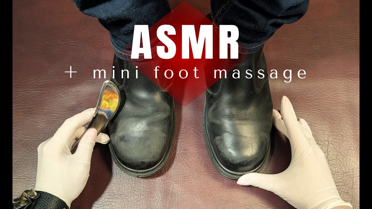 [ASMR] - Shoe Shine with Gloves and Mini foot Massage #asmrnotalking