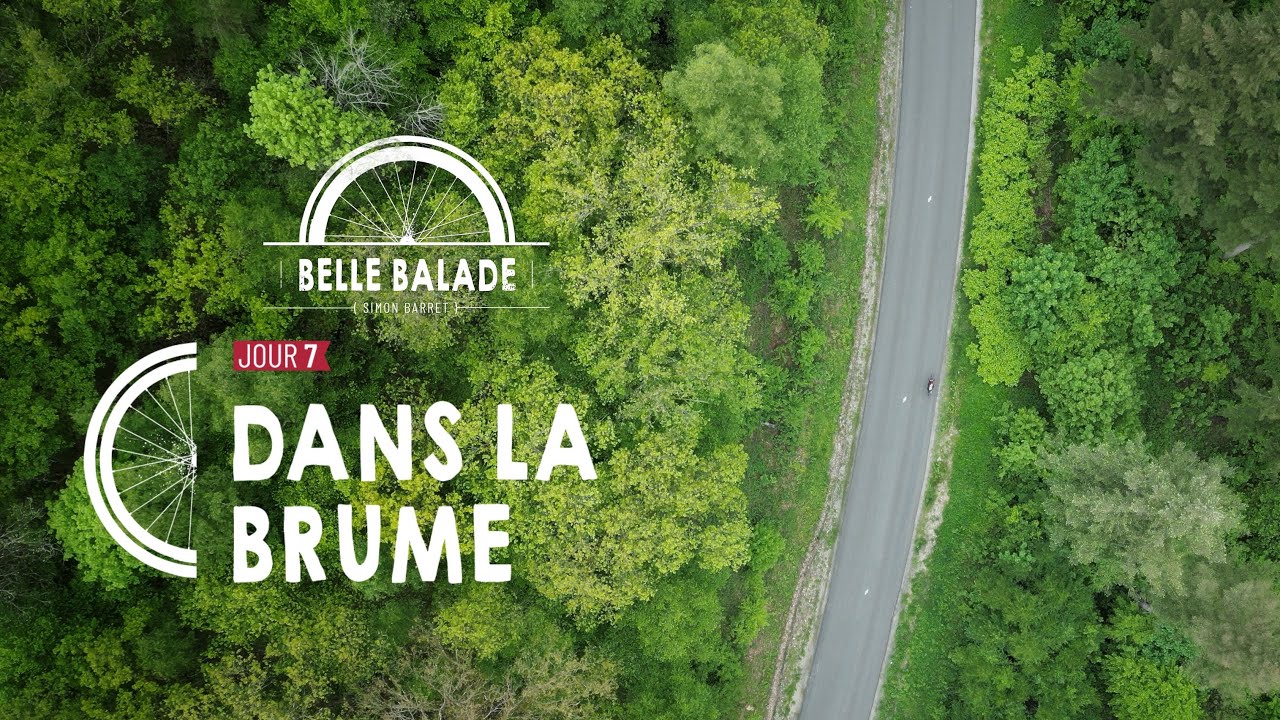 Belle Balade / Épisode 7 / Dans la brume 😶‍🌫️ / Ultra Cyclisme Bike Packing