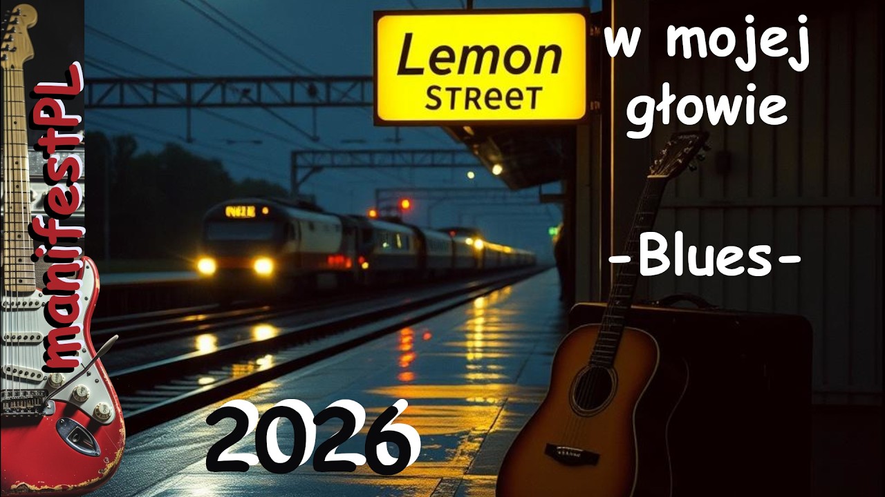 Lemon Street Blues [#HiT 2026] Obudź Się (#Official #Videoclip) Ulica Cytrynowa #Blues #newsong #hit