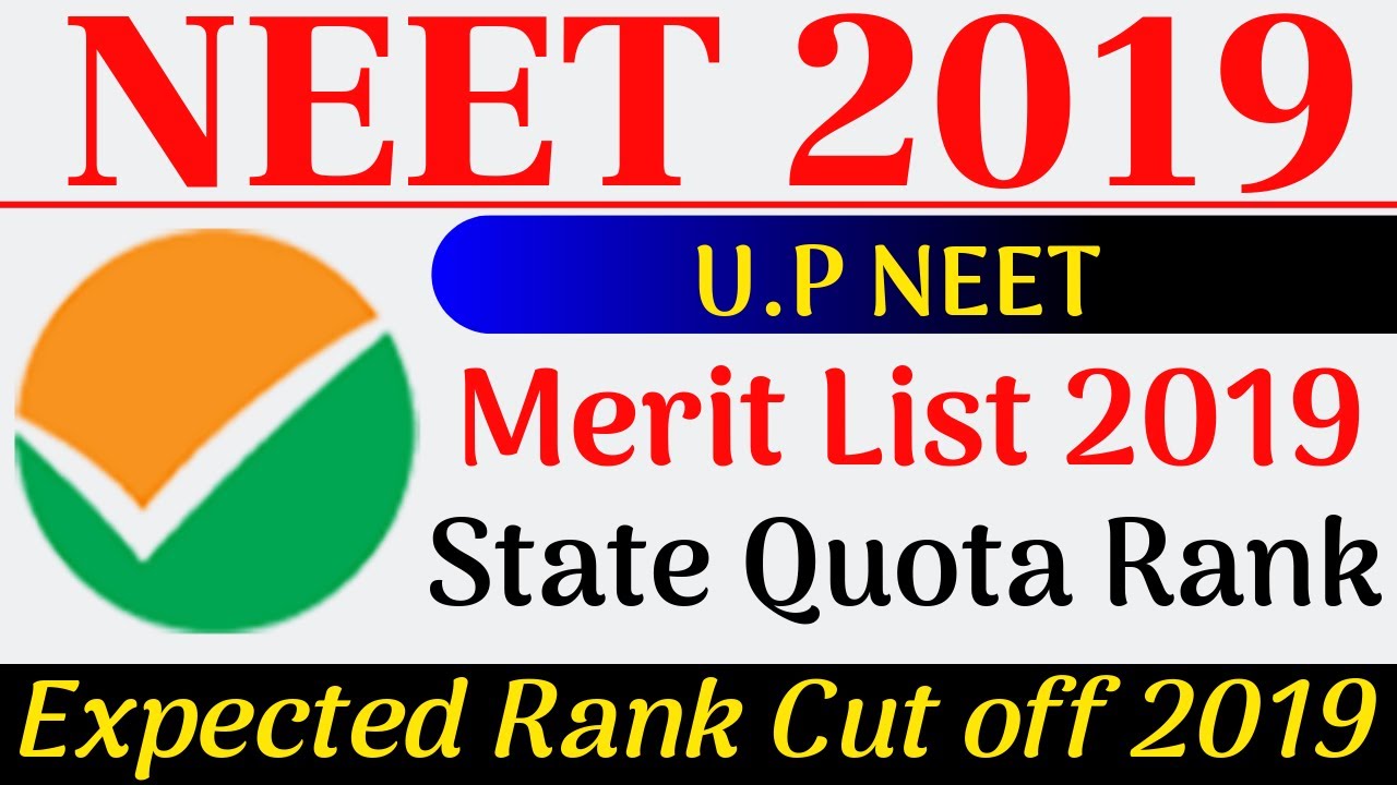 UP NEET Merit List 2019 State Quota Rank UP NEET  Cut Off Marks 2019 GEN OBC SC ST Category Wise