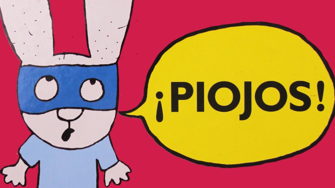 ¡PIOJOS! - cuentos ilustrados - cuentos infantiles