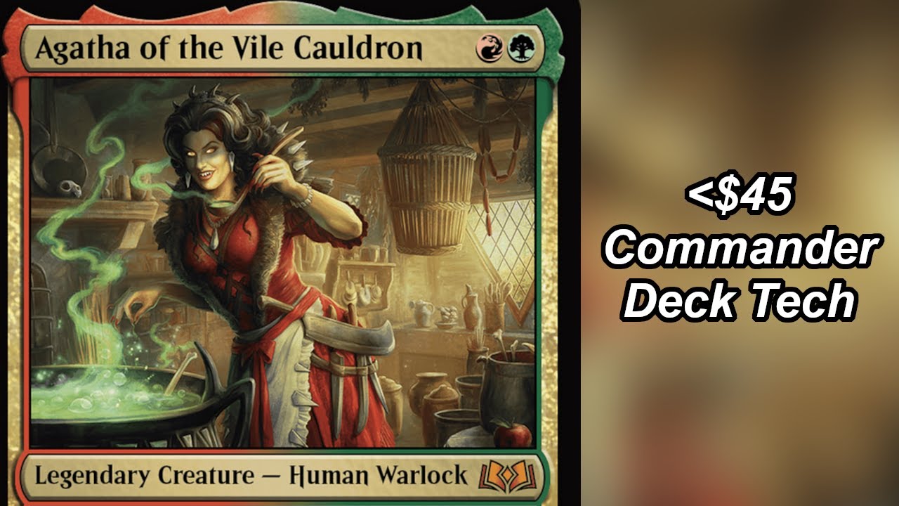Agatha of the Vile Cauldron Budget Commander Deck | MTG