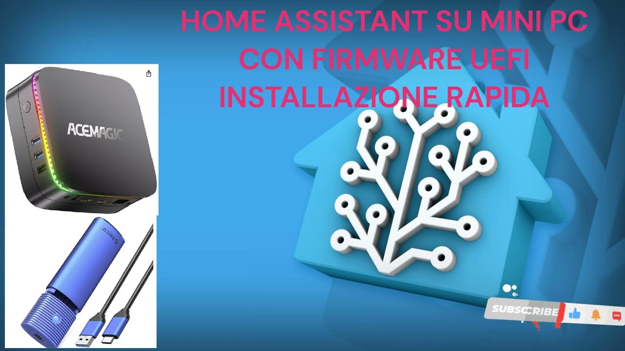 1) HOME ASSISTANT SU MINI PC CON FIRMWARE UEFI INSTALLAZIONE RAPIDA