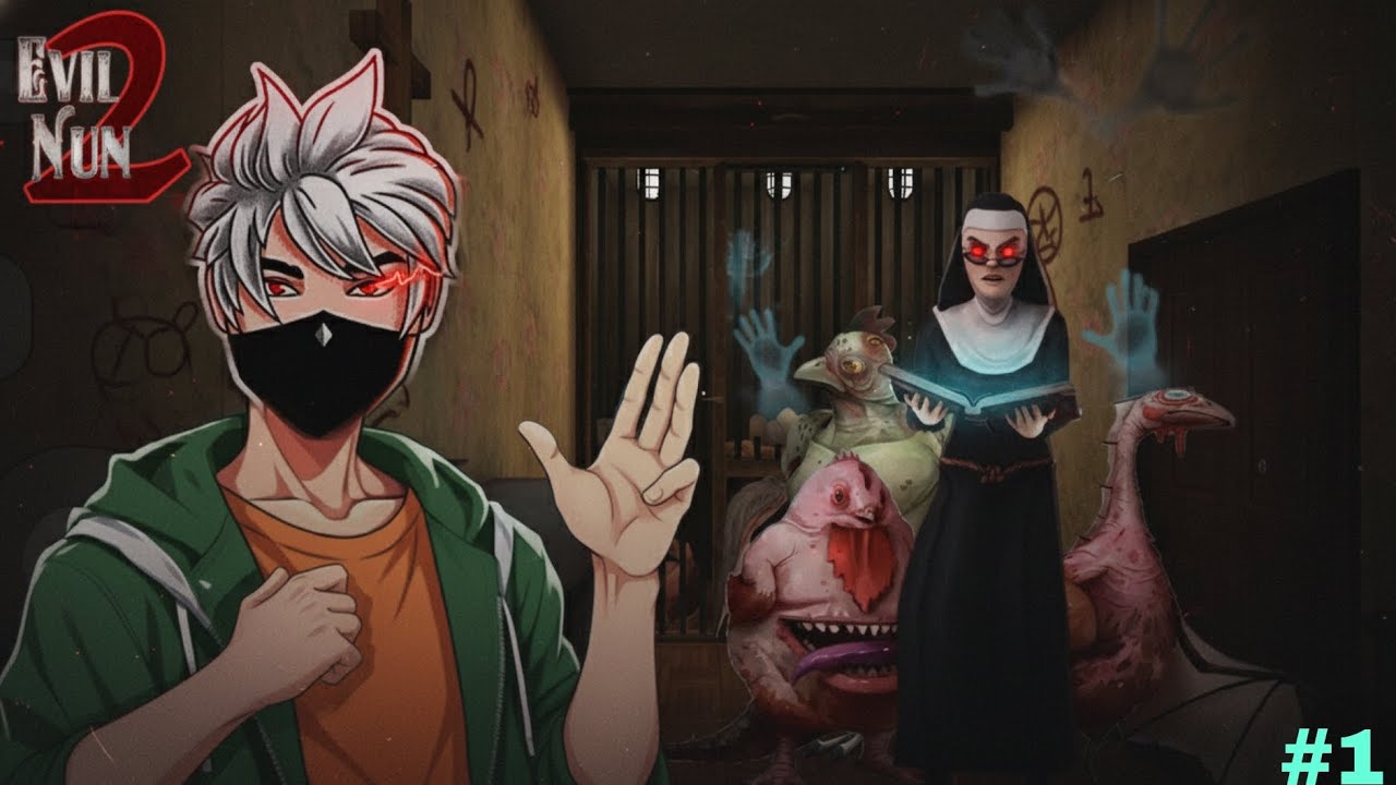 EVIL NUN 2 HORROR GAMEPLAY #1 || EVIL NUN IS BACK 😱