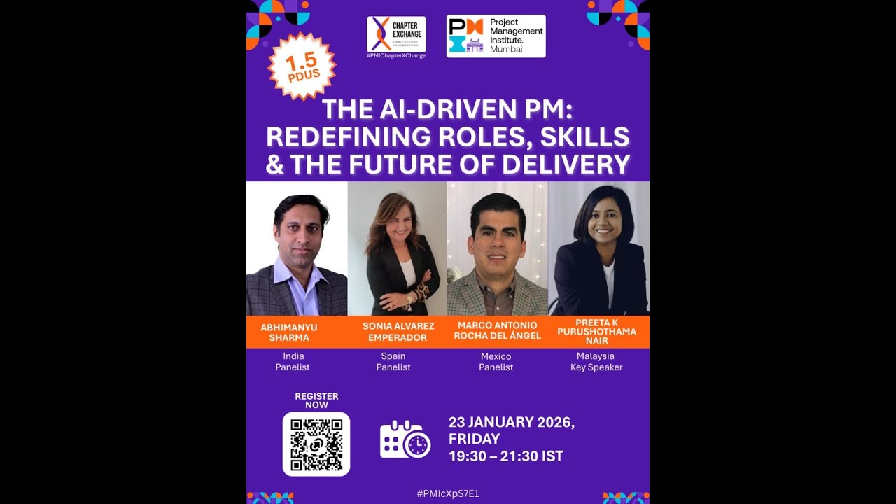 #pmichapterxchange S7 E1-The AI Driven PM:Redefining Roles,Skills&the Future of Delivery on 23.01.26