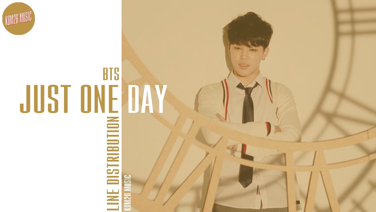 BTS ~ Just One Day (Album Version) ~ Line Distribution