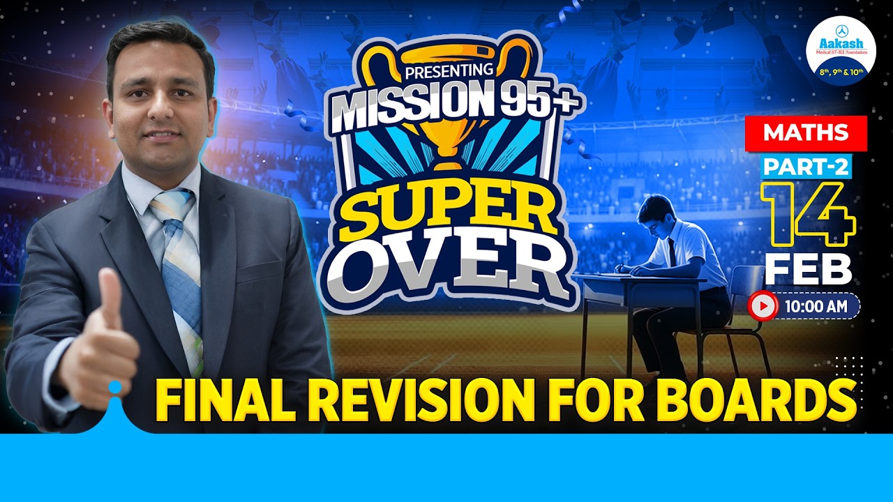 🔴 LIVE: Class 10 Maths Final Revision | Mission 95+ Super Over | Boards 2026