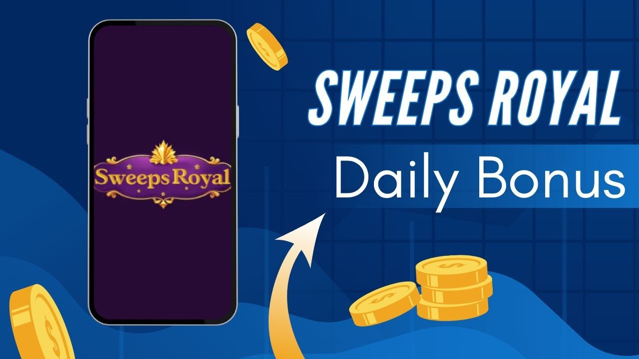 Sweeps Royal DAILY BONUS — Claim Your Free Rewards! 💰🔥