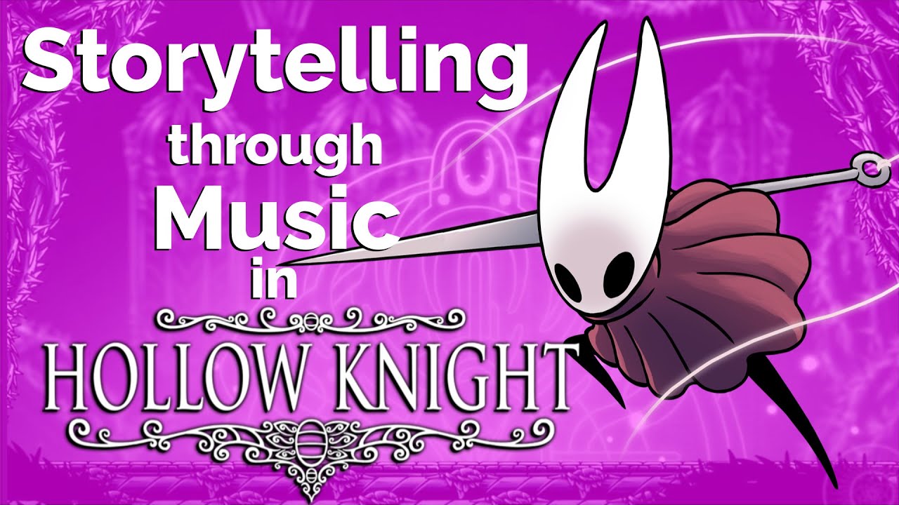Storytelling through Music in Hollow Knight