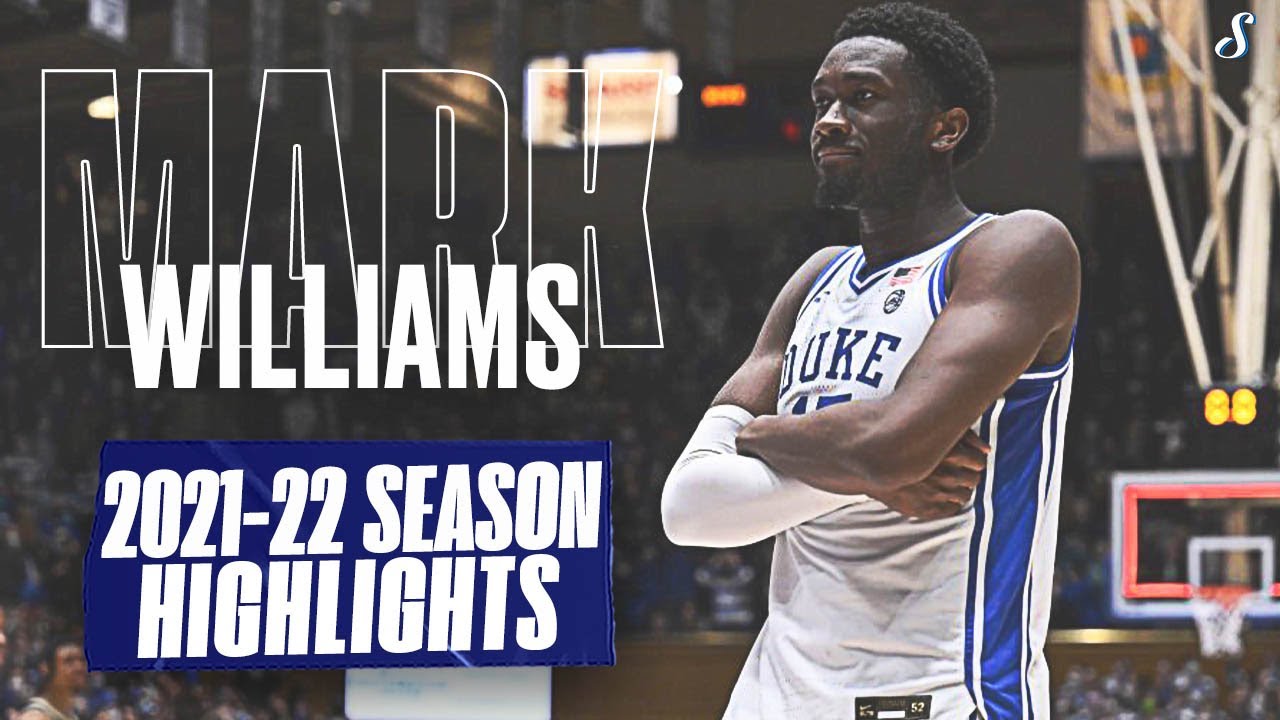 ACC DPOY Mark Williams 2021-22 Duke Season Highlights | 11.2 PPG 7.4 RPG 2.8 BLK