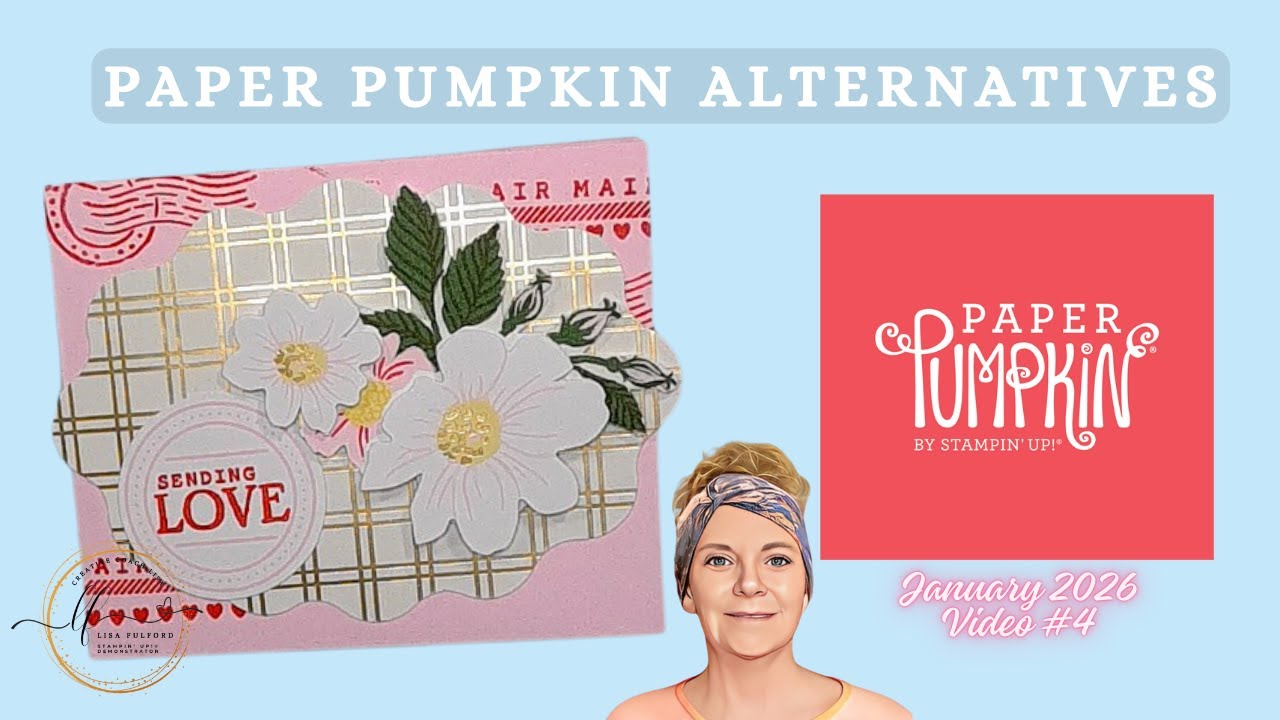 JANUARY 2026 SU! PAPER PUMPKIN ALTERNATIVE VIDEO #4 (BONUS CARD) | 