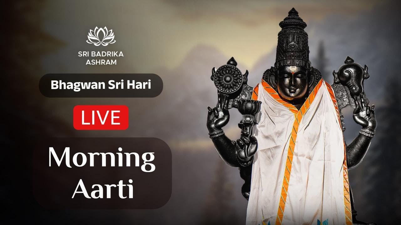 Sri Hari Aarti | Morning LIVE | 17 January 2026 | Sri Badrika Ashram