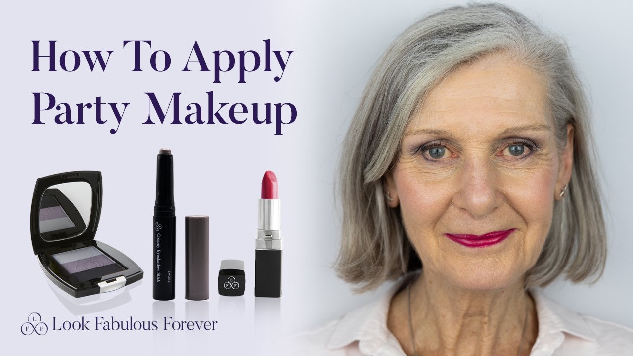 How to apply party makeup for older women | Look Fabulous Forever
