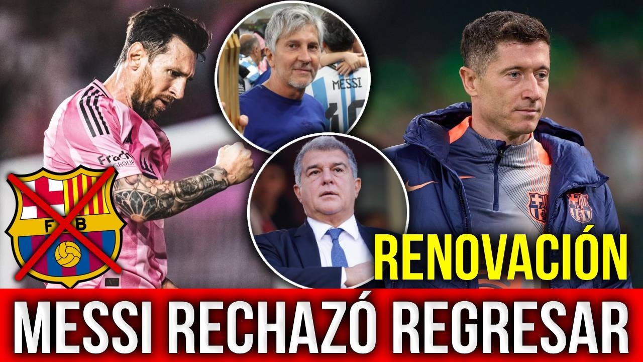 ¡MESSI RECHAZÓ AL BARCELONA EN 2023! LAPORTA REVELA LA VERDAD, LEWANDOWSKI RENUEVA CON 10 GOLES