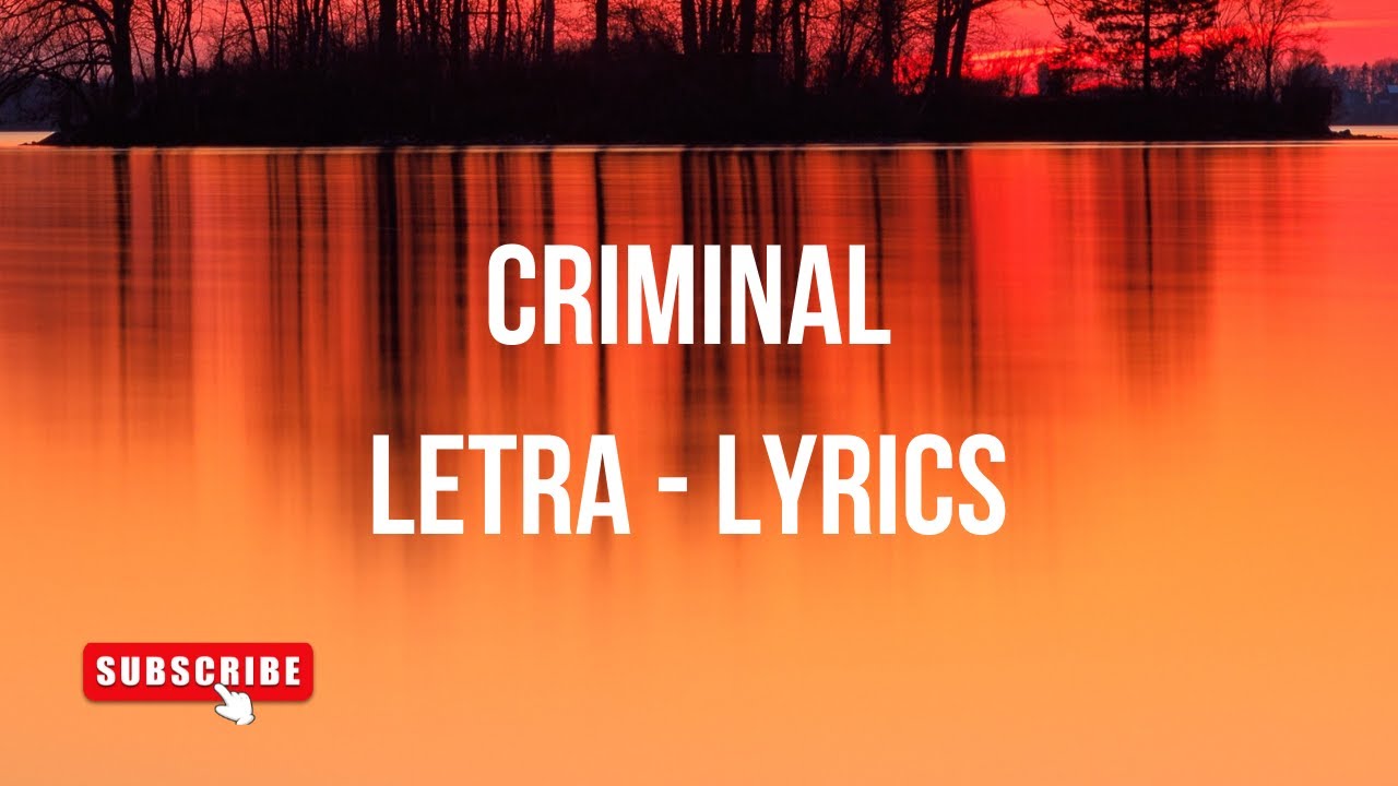 Criminal LETRA Natti Natasha Feat Ozuna Lyrics