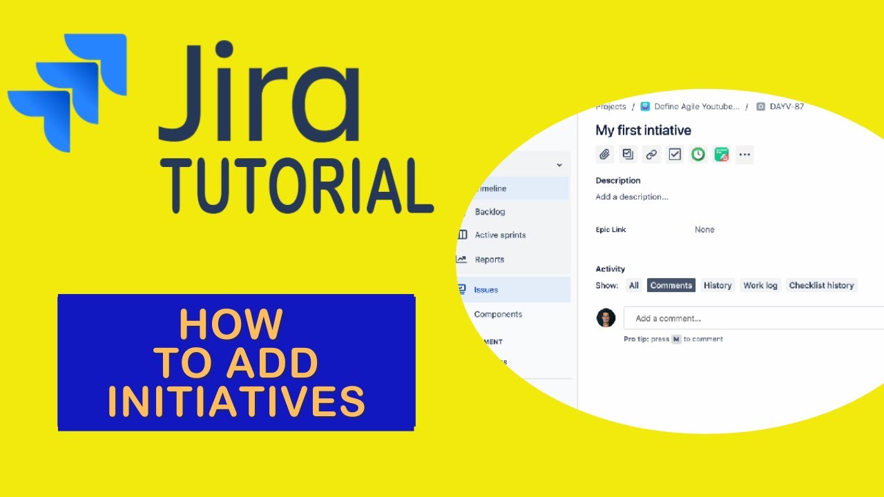How to Add Initiative - Jira Tutorial 2023