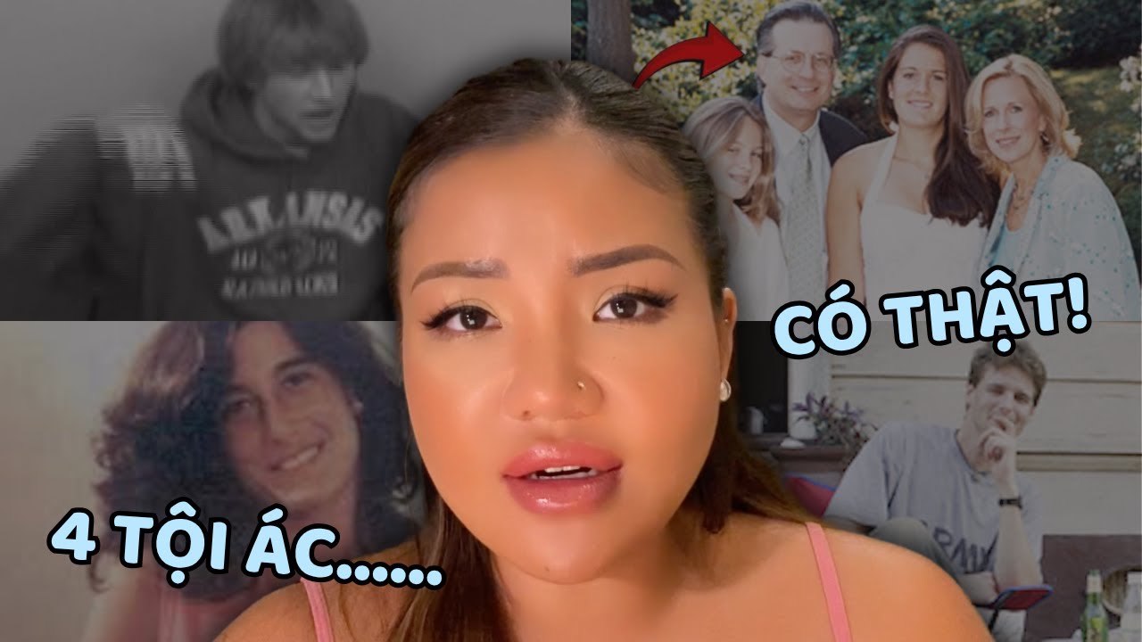 4 TỘI ÁC CÓ THẬT
