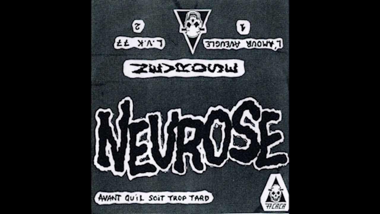 Nevrose - Avant qu'Il ne Soit Trop Tard Demo 1985 (French Hardcore)