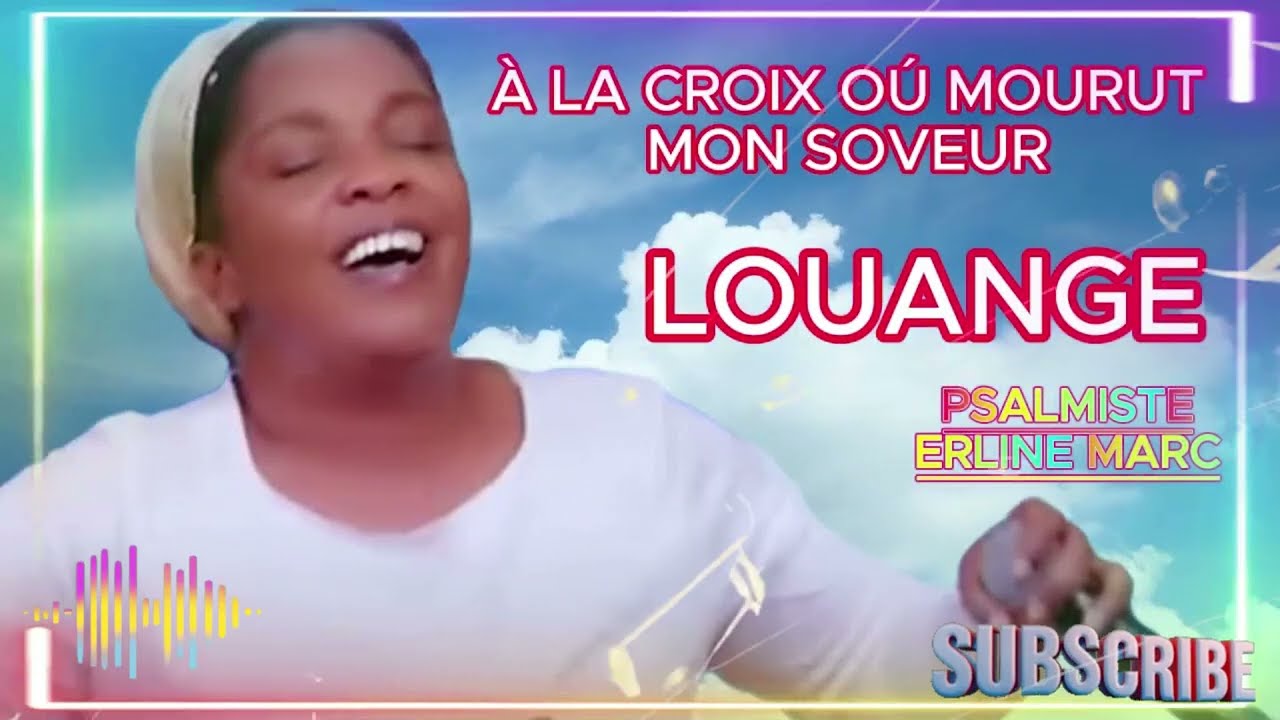 À la Croix Où Mourut Mon Sauveur 🙏✝️ | Louange & Adoration Profonde 2026 🔥 | Erline Marc