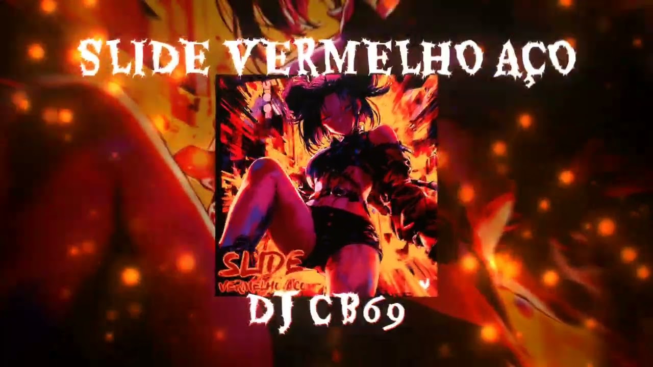 SLIDE VERMELHO AÇO - DJ CB69