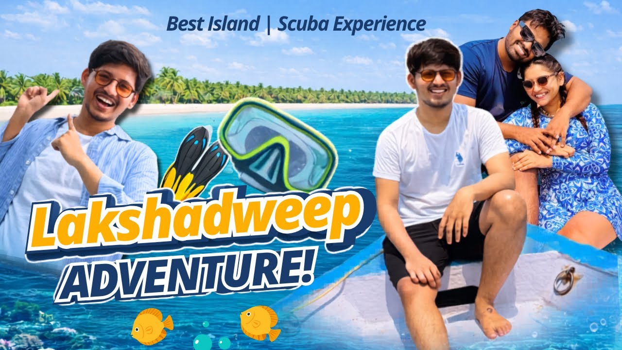Amazing Lakshadweep Experience | Scuba Diving 🤿 | Family Trip ❤️
