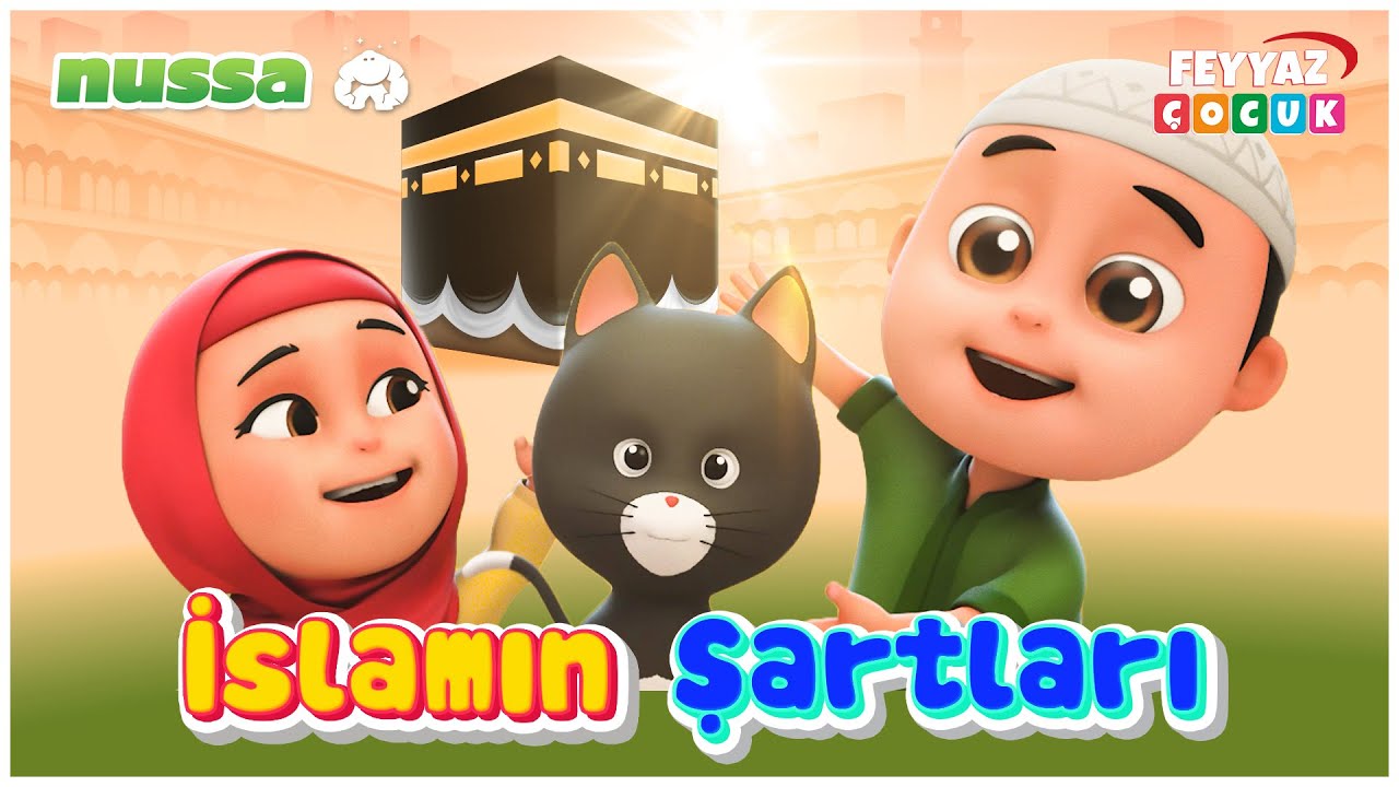 İslamın Şartları - Müzikal - Nussa ve Rarra Türkçe