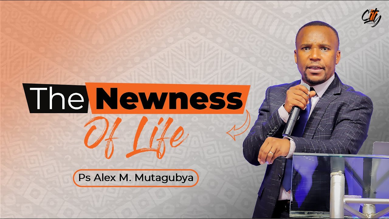THE NEWNESS OF LIFE