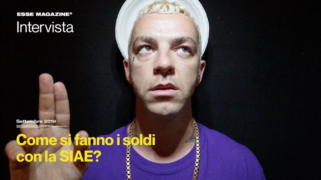 Come si fanno i soldi con la SIAE? | ESSE MAGAZINE