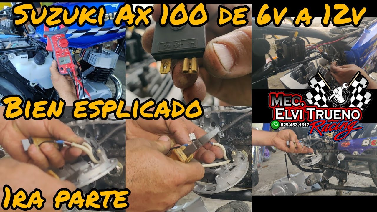 Suzuki ax100 llevado de 6v a 12v bien esplicado (1ra parte)