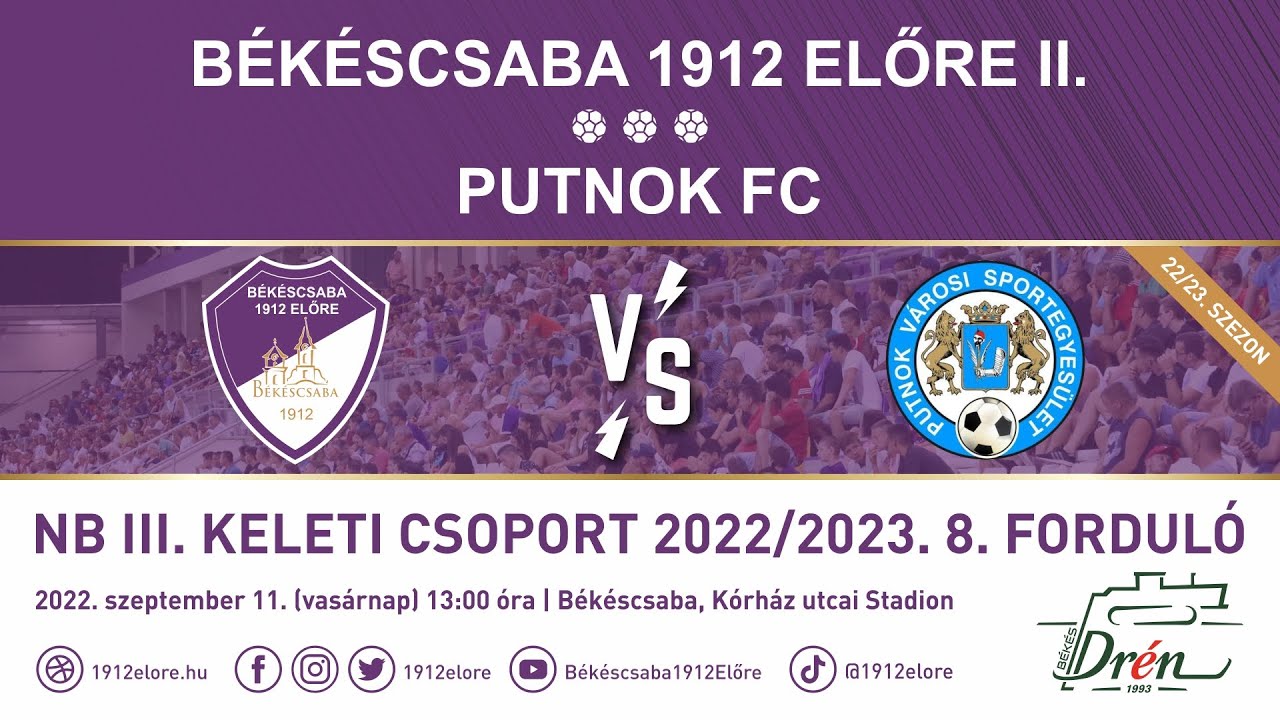 Élő közvetítés: Békéscsaba 1912 Előre II. - Putnok FC