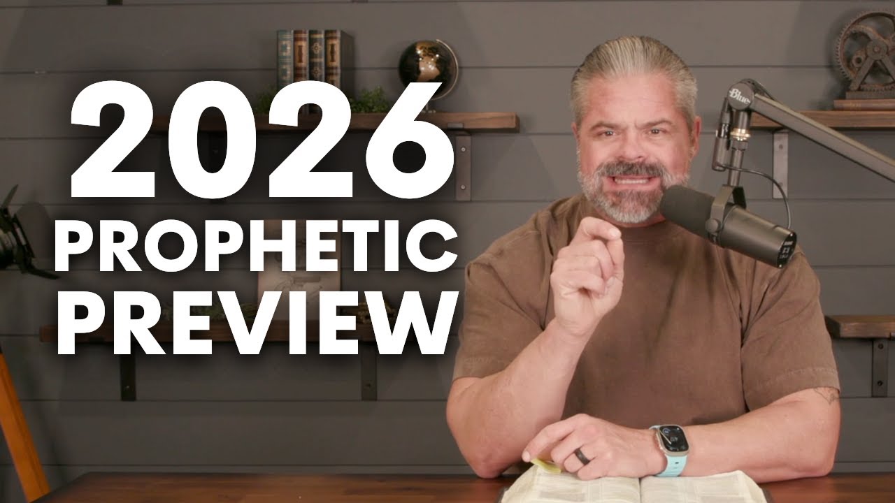Пророческий обзор 2026 года (Пророческое слово на 2026 год и далее!)