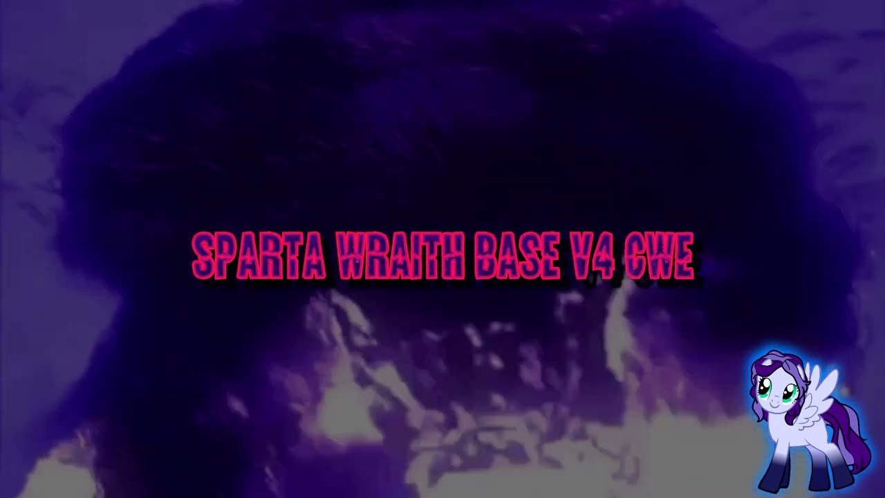 Sparta Wraith Base V4 CWE (-Reupload-)