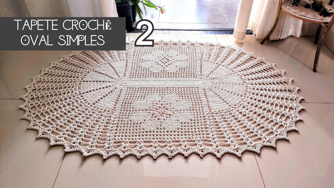Tapete oval simples em crochê  lindo e fácil de fazer: Passo a passo parte 2