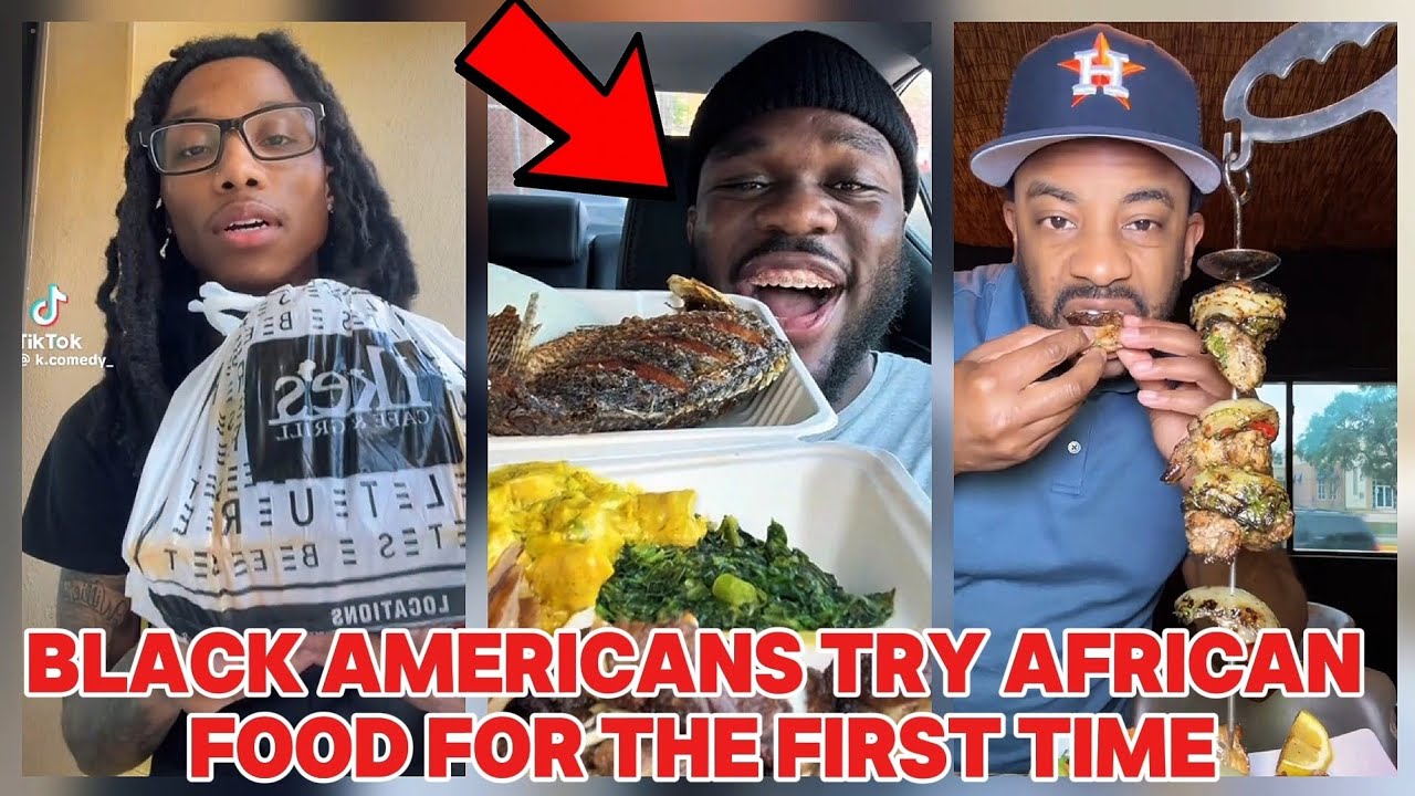 BLACK AMERICANS' HILLARIOUS REACTION TO TRYING AFRICAN FOOD FOR THE FIRST TIME