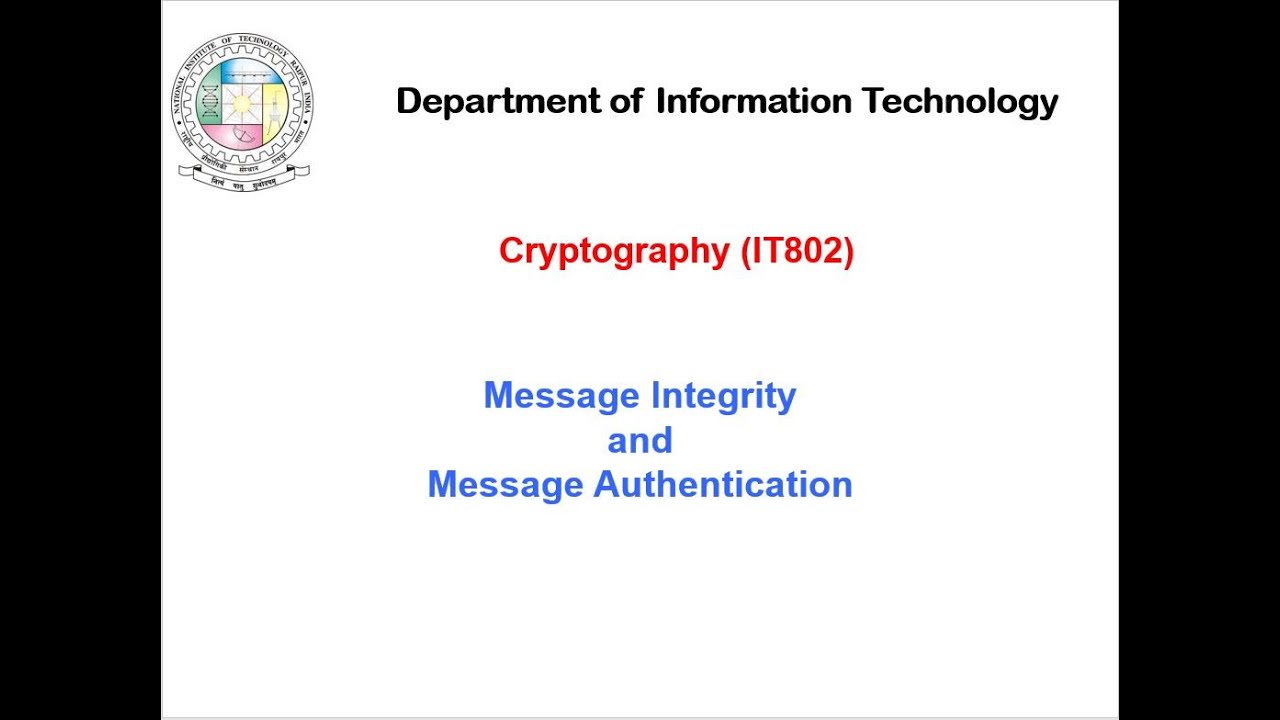 Message Integrity and Message Authentication Part-1