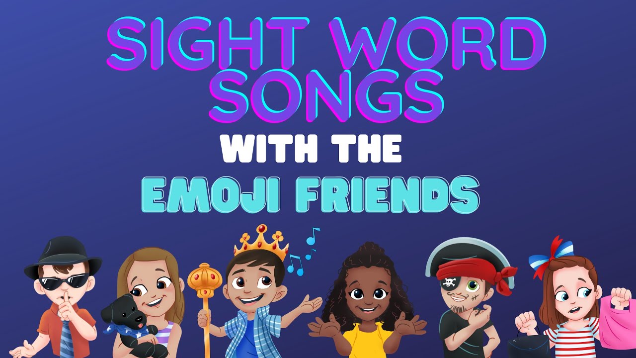 Sight Word Songs with the Emoji Friends and Heart Word Cues